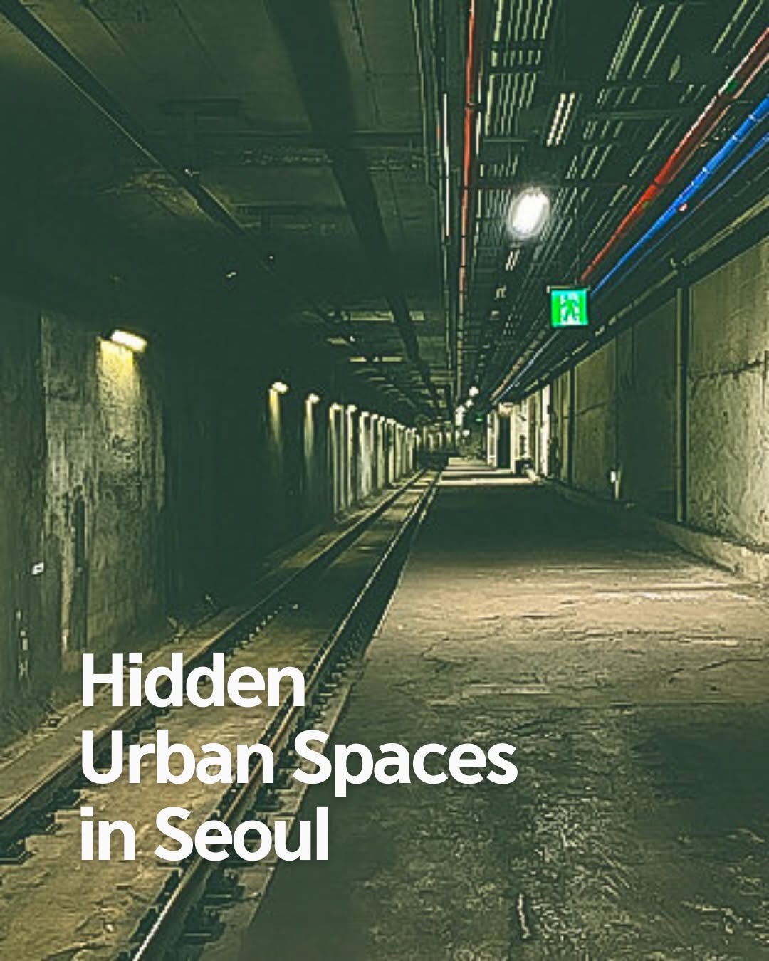 HIDDEN LOOK SEOUL, Oil Tank Culture Park