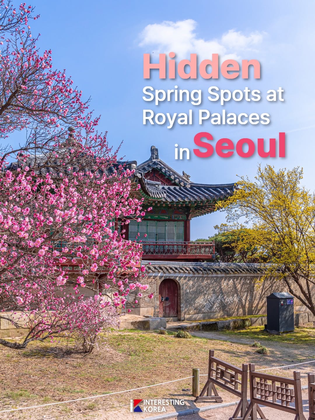 Interesting Korea | 인터레스팅코리아, Gyeongbokgung Palace