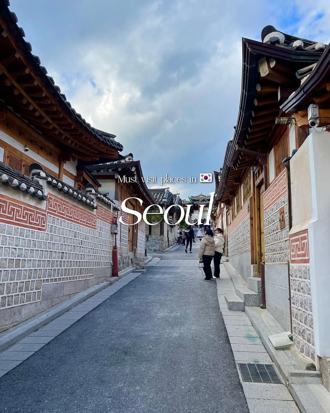 South Korea 🇰🇷 | Travel | Hotels | Food | Tips, Bukchon Hanok Village