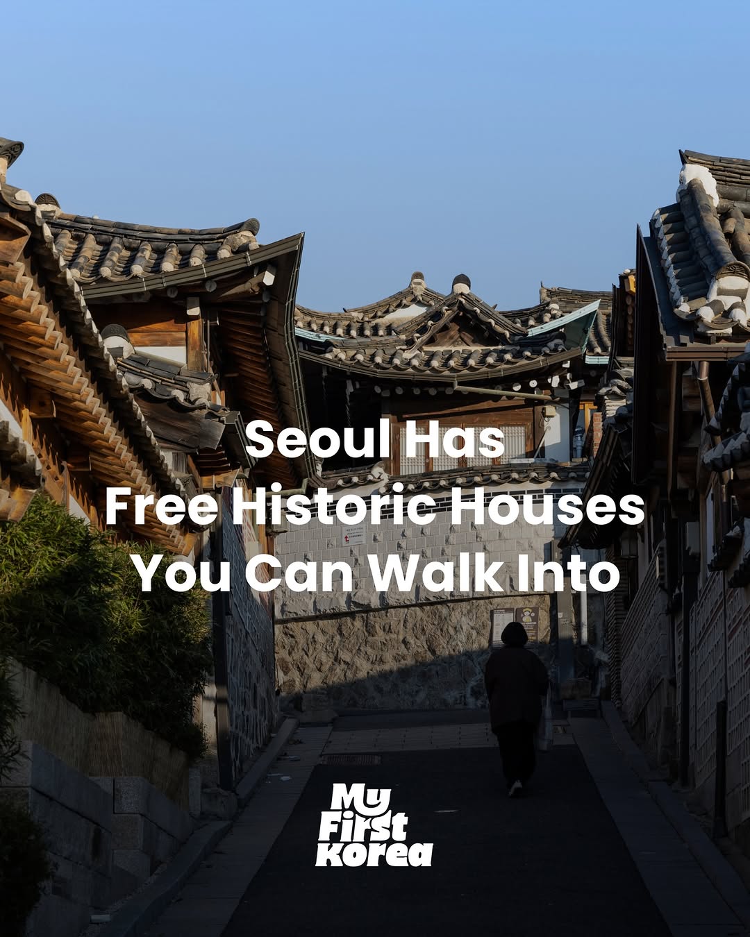 MyFirstKorea, Namsangol Hanok Village