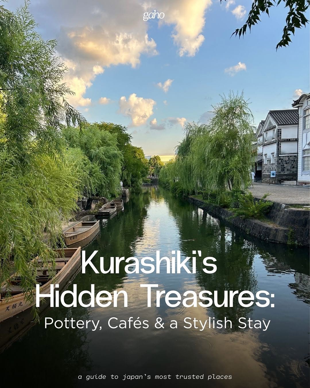 A guide to Japan’s most trusted places, Kurashiki Bikan Historical Quarter