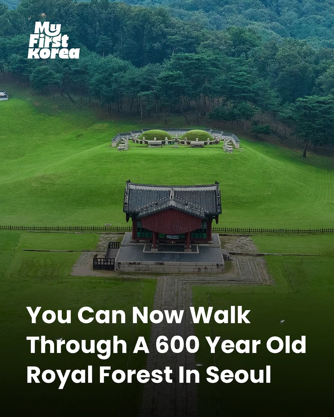 MyFirstKorea, Taereung and Gangneung Royal Tombs