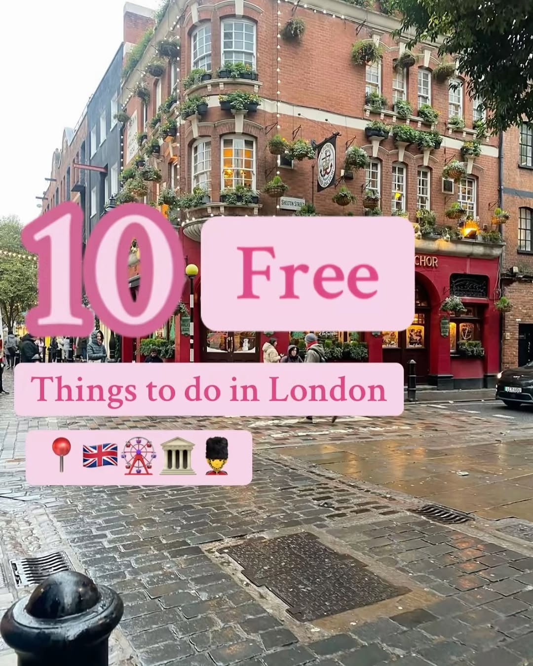London Travel & Nightlife, Covent Garden