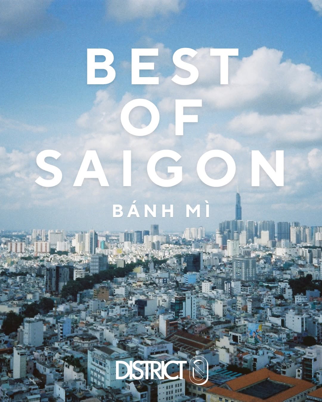 District 0 | Saigon, HCMC, Vietnam, Bánh Mì Huynh Hoa