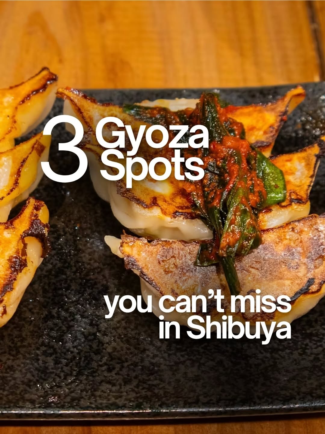 Japan Food Travels, Shibuya Gyoza