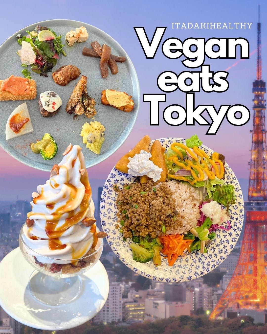 Leonore | vegan nutritionist | vegan in Japan, Tokyo Tower