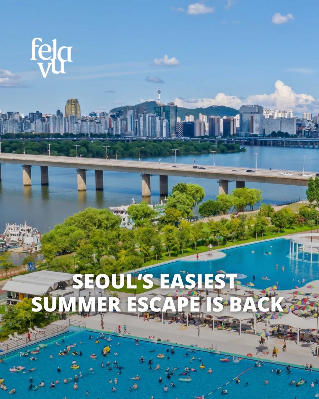 FELAVU MagazineㅣSeoul Korea, N Seoul Tower