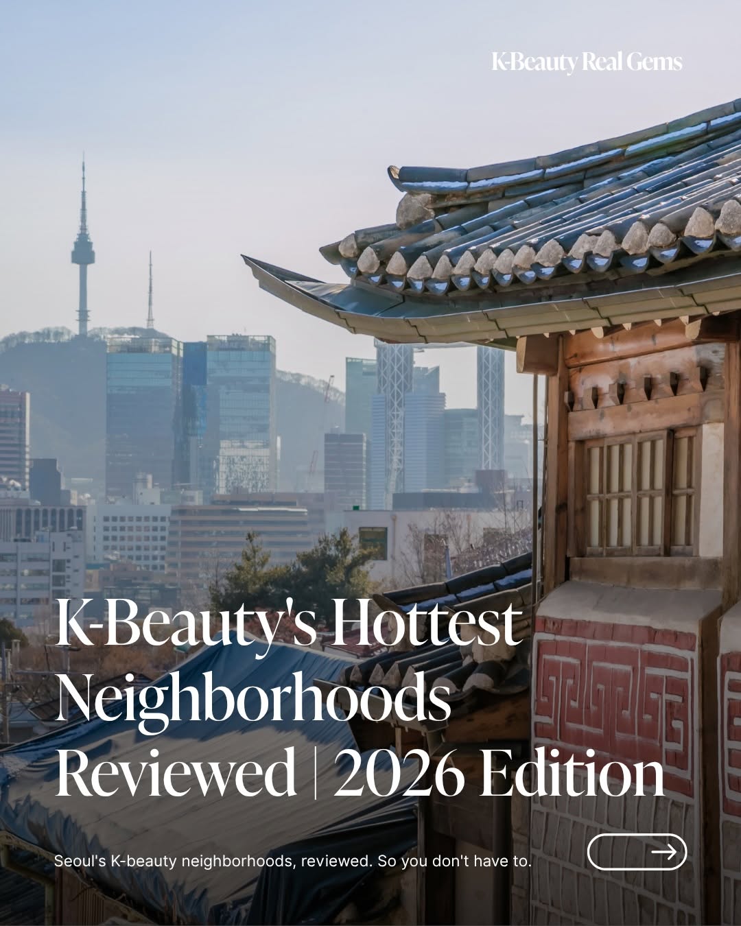 K-Beauty Real Gems, N Seoul Tower