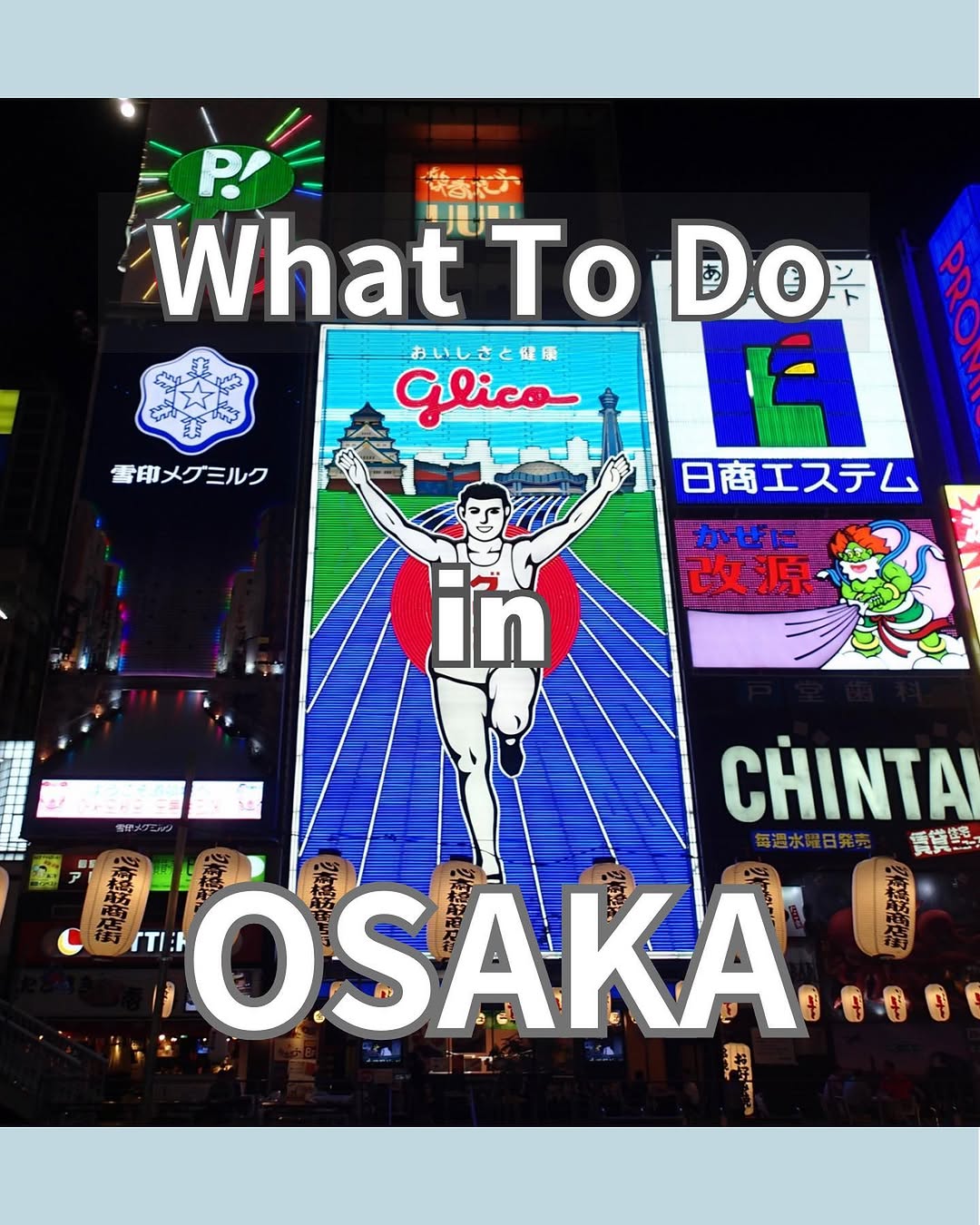 TRAVELINFOJAPAN ✈︎ Japan Travel, Dotonbori