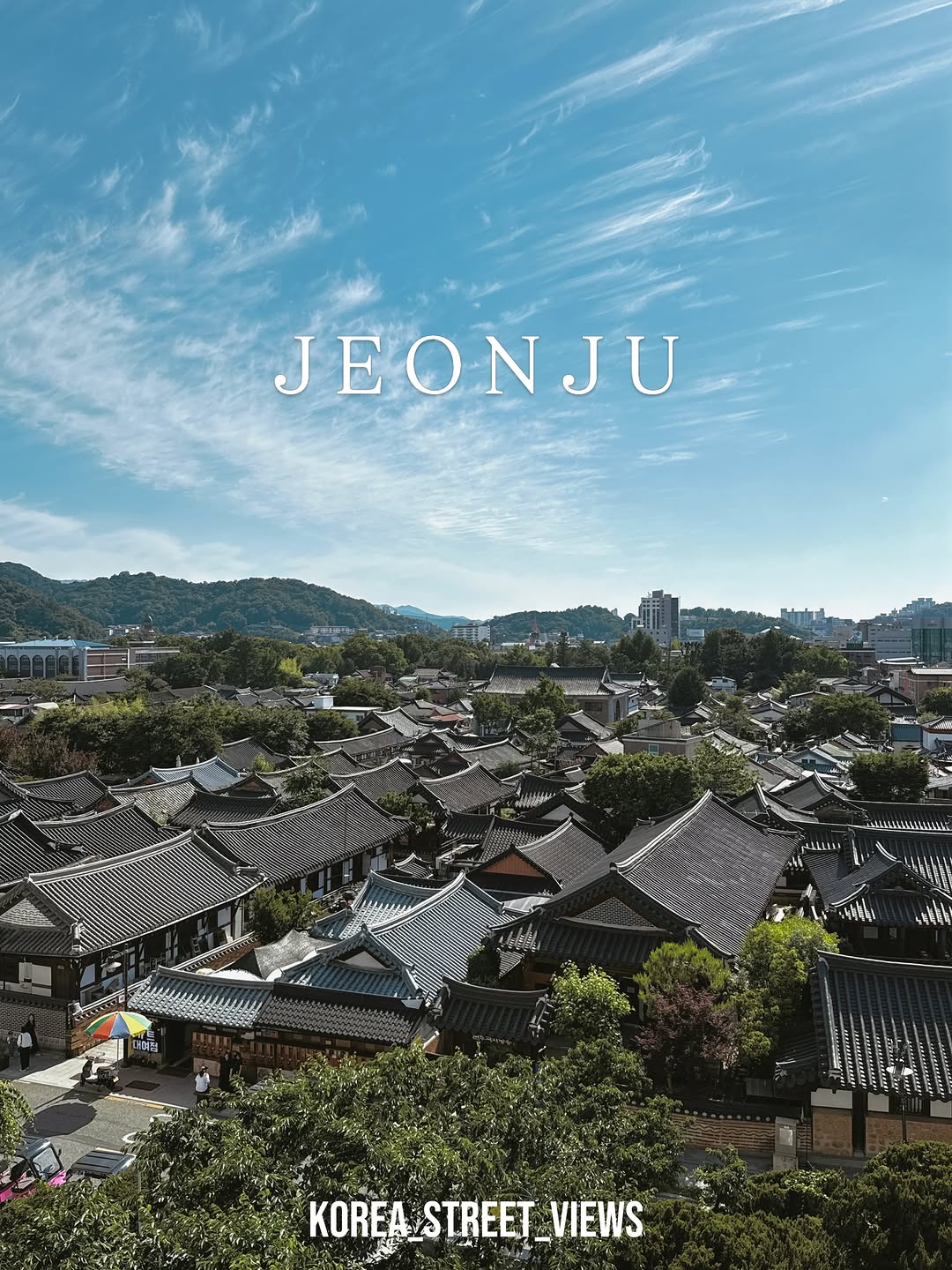 Korea Street Views, Jeonju Hanok Village