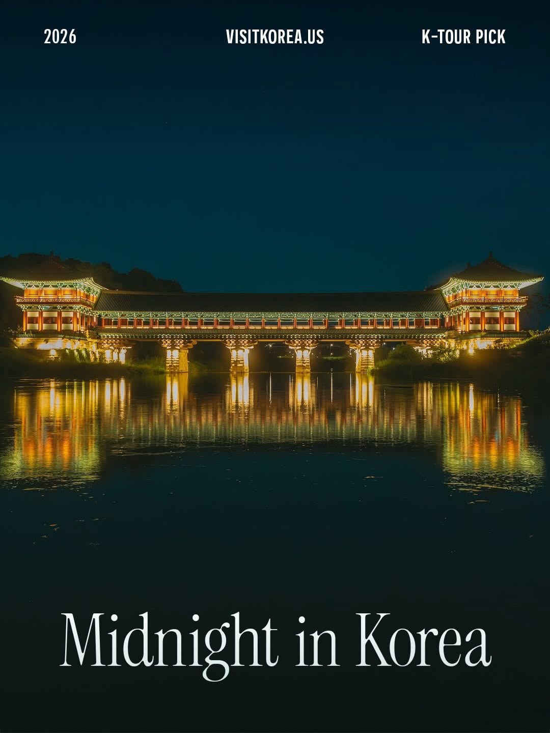 Korea Tourism Org. USA, Donggung Palace & Wolji Pond