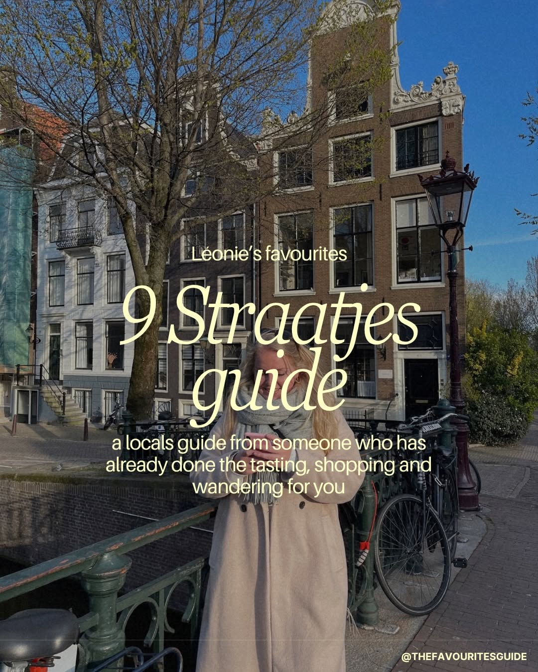 Léonie | Travel & Amsterdam guide🍸✨, Negen Straatjes