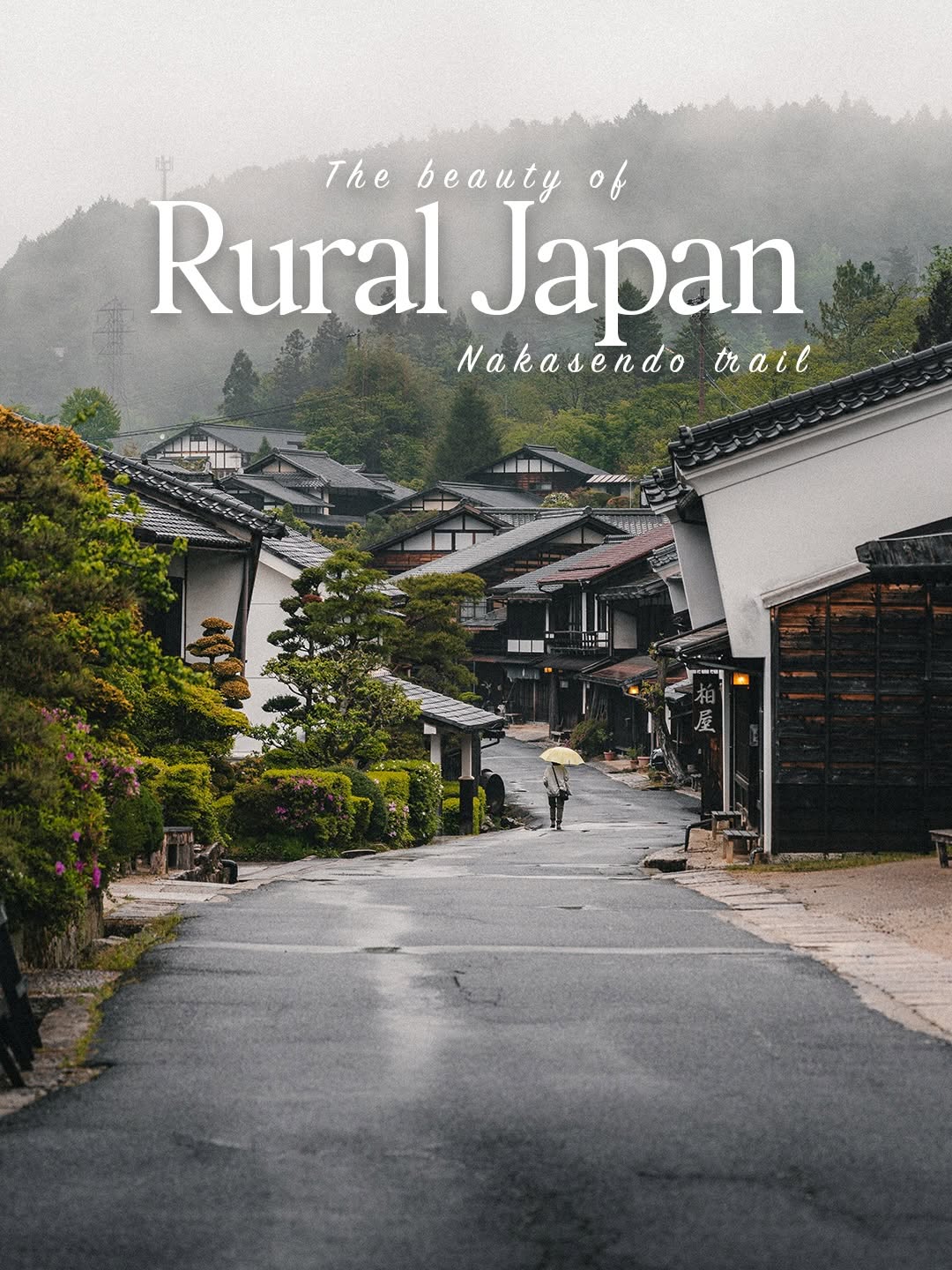Lorenzo Vignati | Travel & landscape photographer, Tsumago-juku