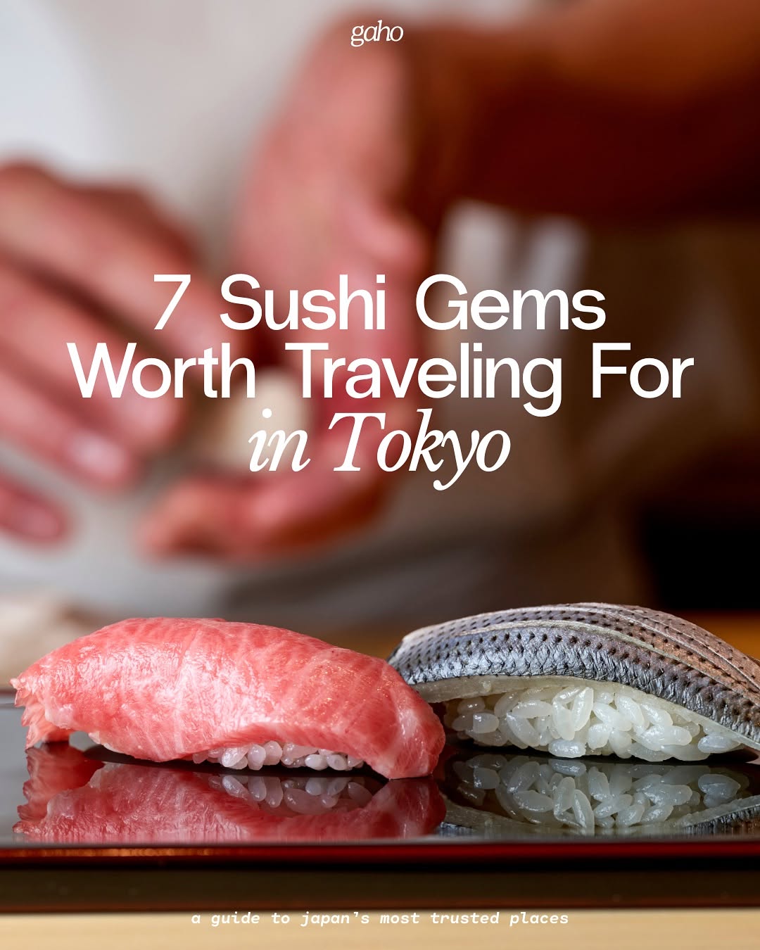 A guide to Japan’s most trusted places, Sushi Mizukami