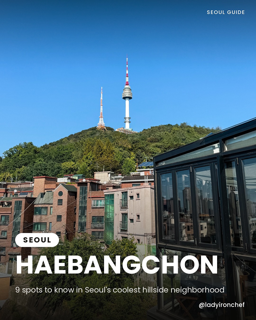 ladyironchef, N Seoul Tower