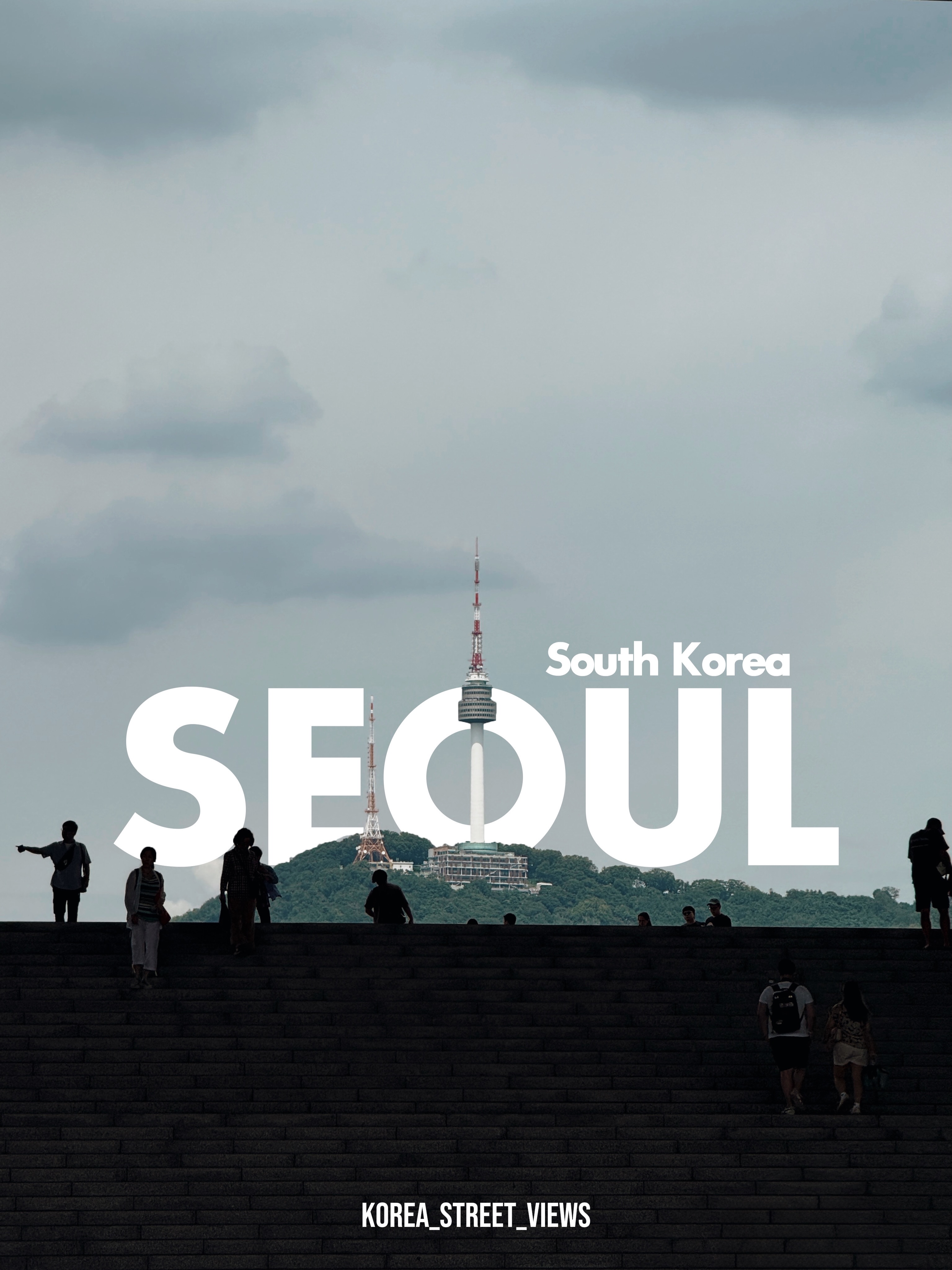 Korea Street Views, N Seoul Tower