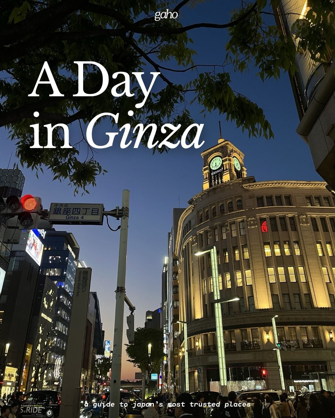 A guide to Japan’s most trusted places, GINZA SIX