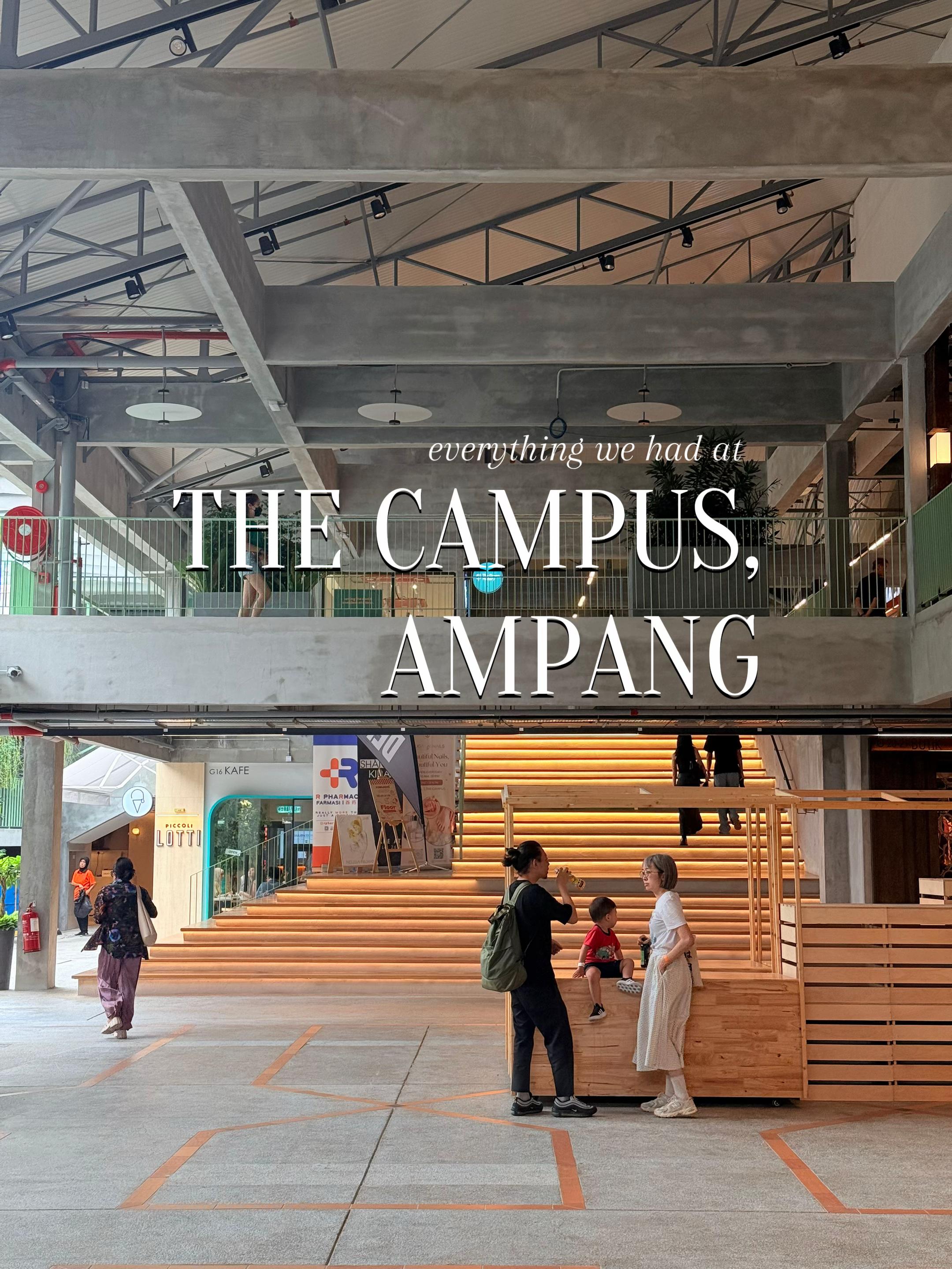 keyy nomms, The Campus Ampang