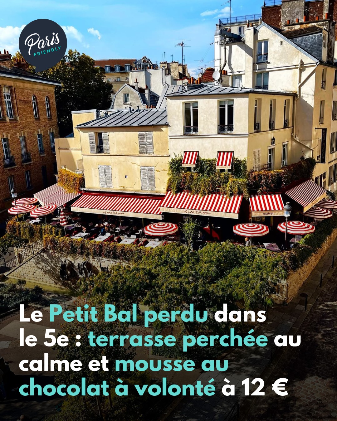 Paris Friendly, Chez Janou
