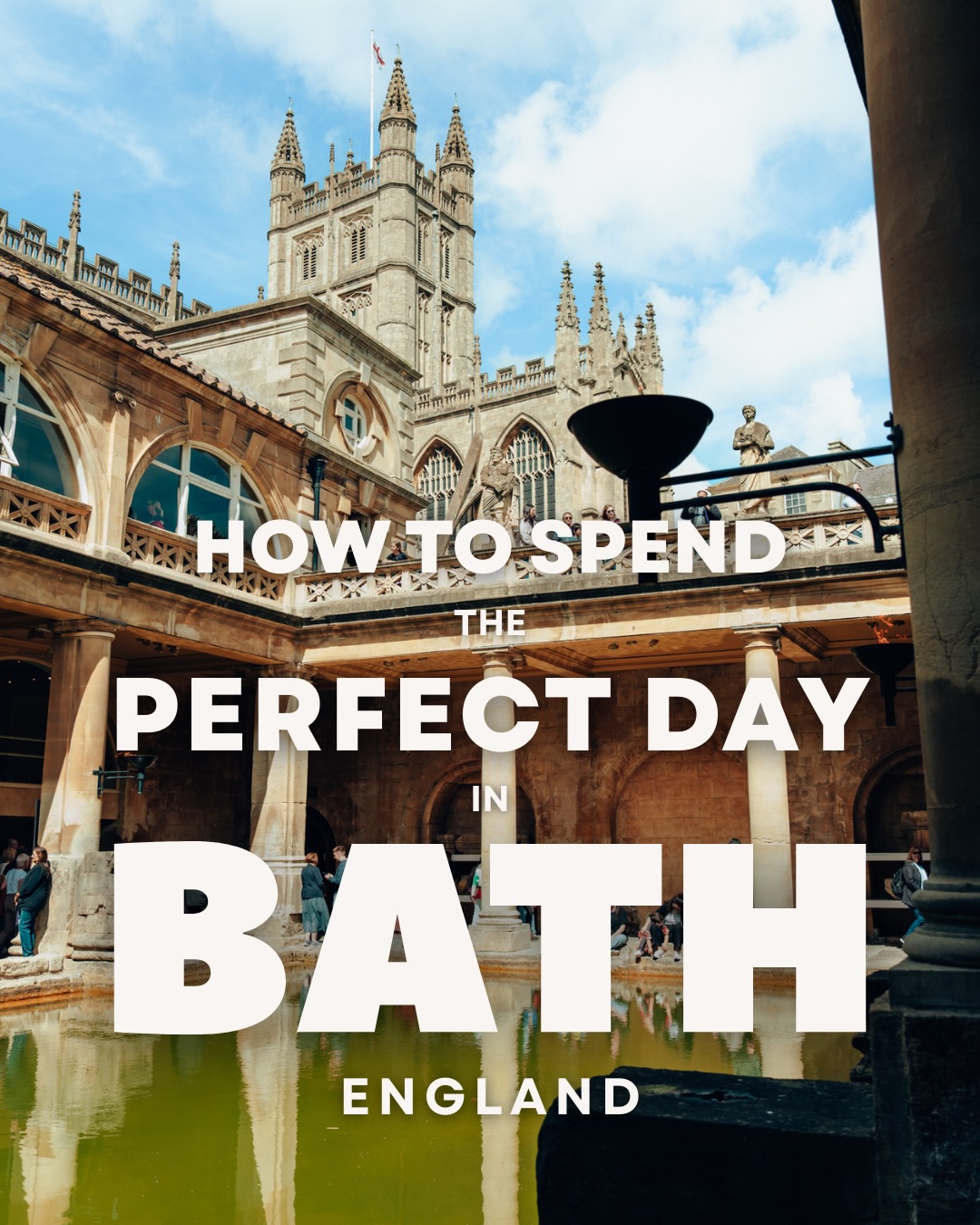 Morgan | Easy Bucket-list Travel, The Roman Baths