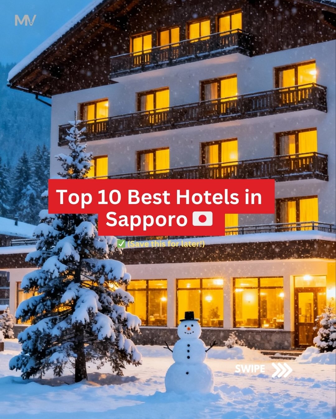Must Visit Japan, Hotel Monterey Edelhof Sapporo