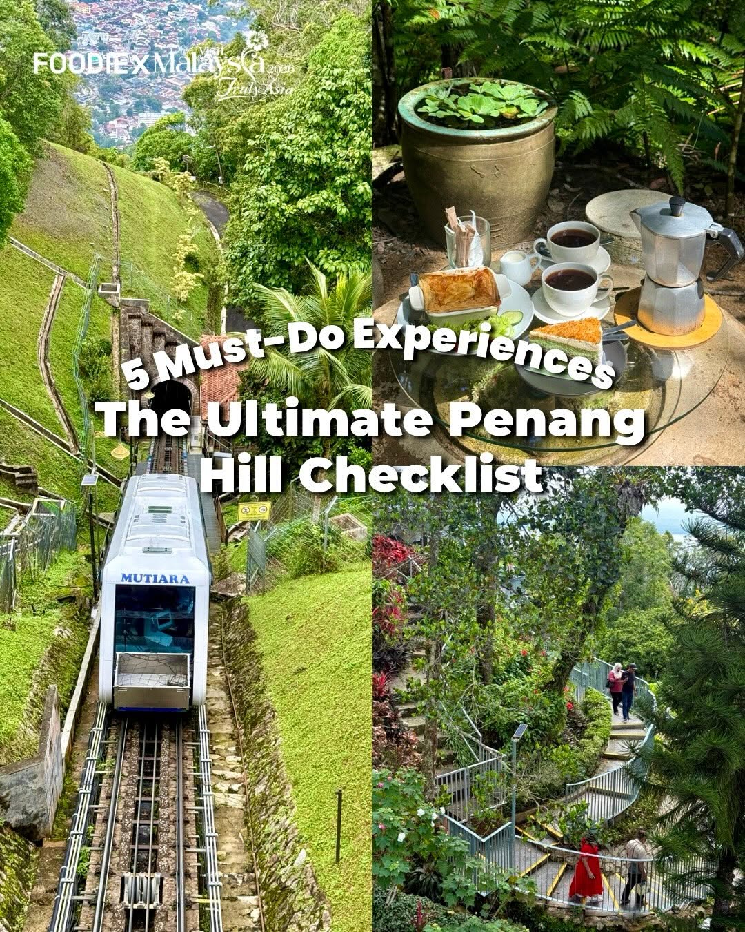 Penang Foodie, Penang Hill