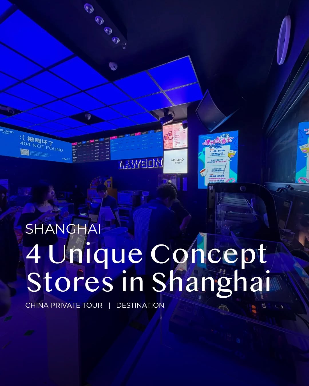 CHINA PRIVATE TOUR, Lawson Convenience Store
