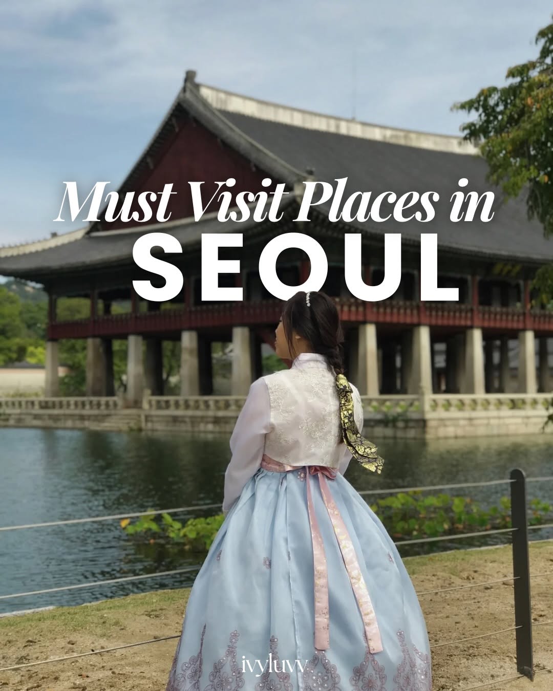 ivy ❀ | travel creator, Gyeongbokgung Palace