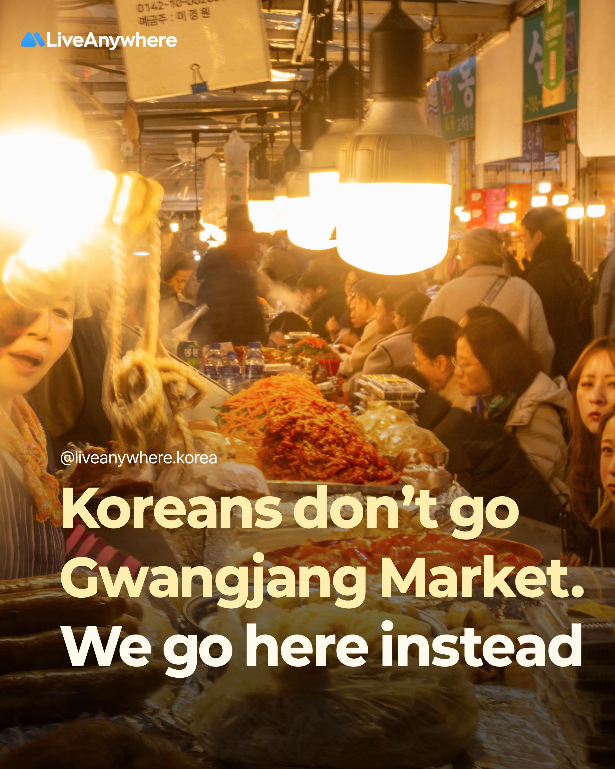 LiveAnywhere, Gwangjang Market