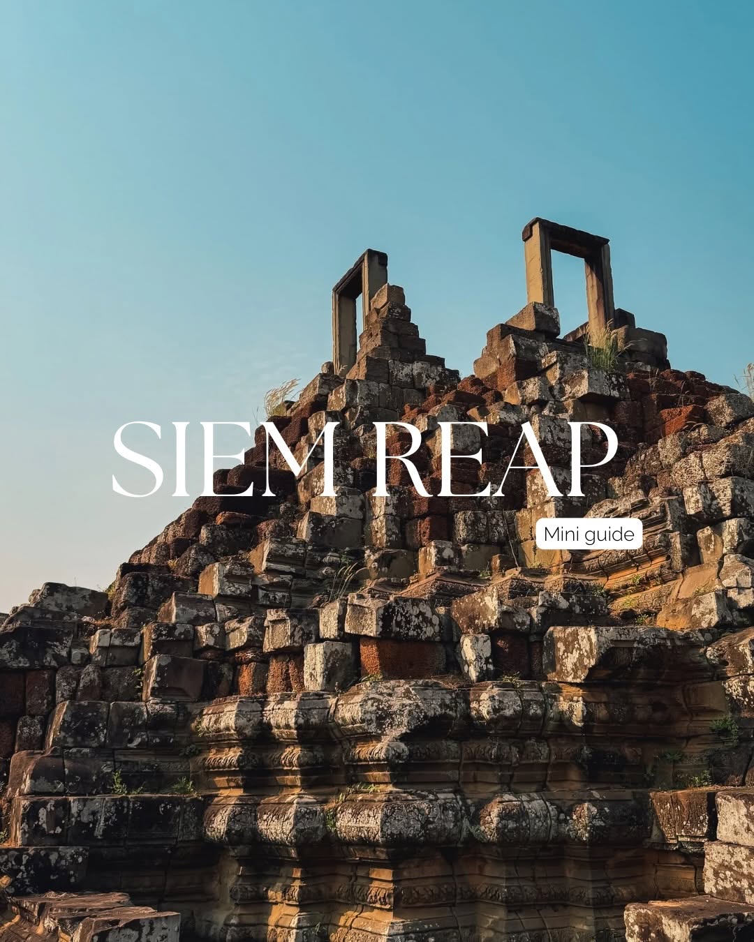 Clara & Quentin • Tour du monde, Angkor Wat