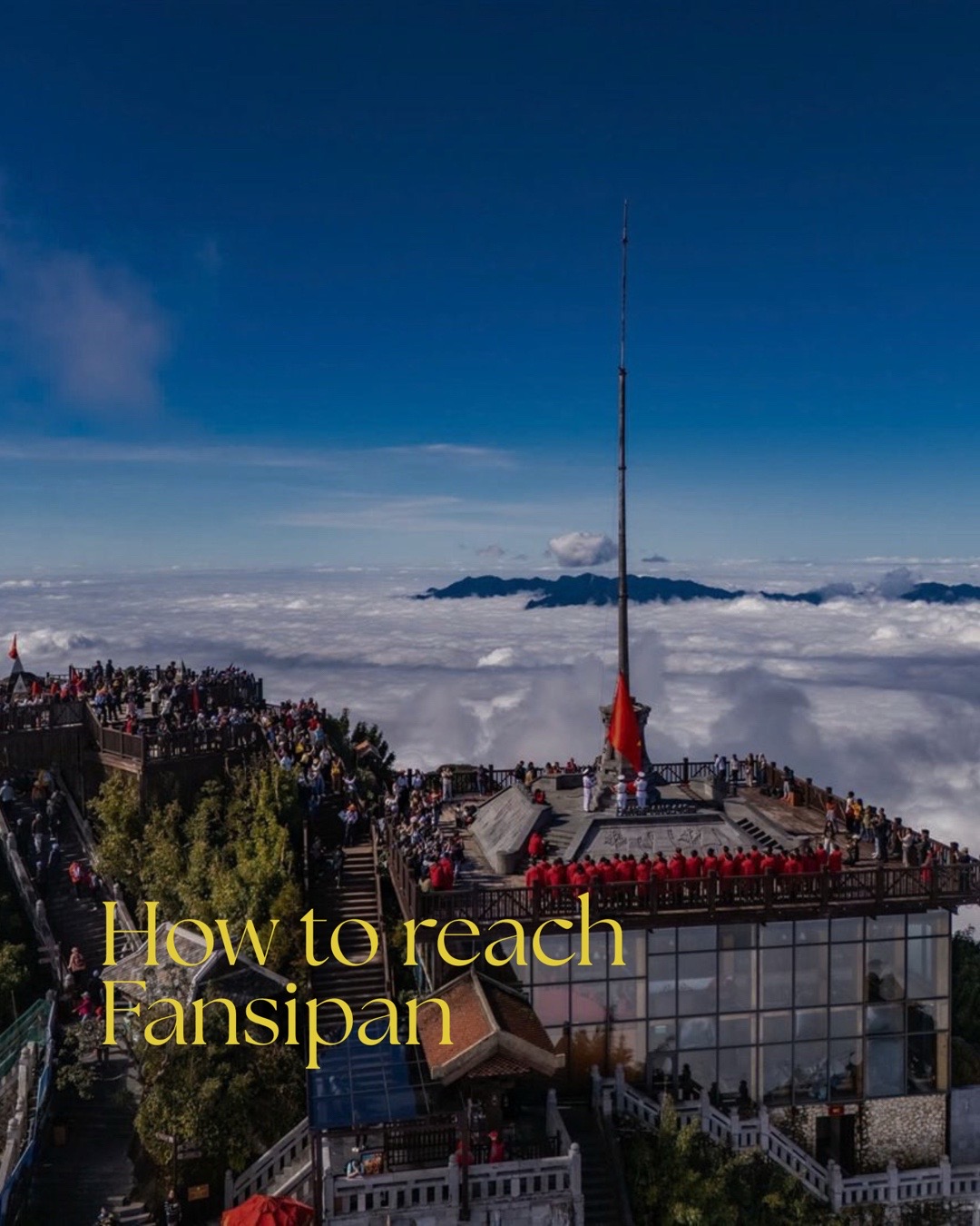The Zen Adventures Express, Fansipan