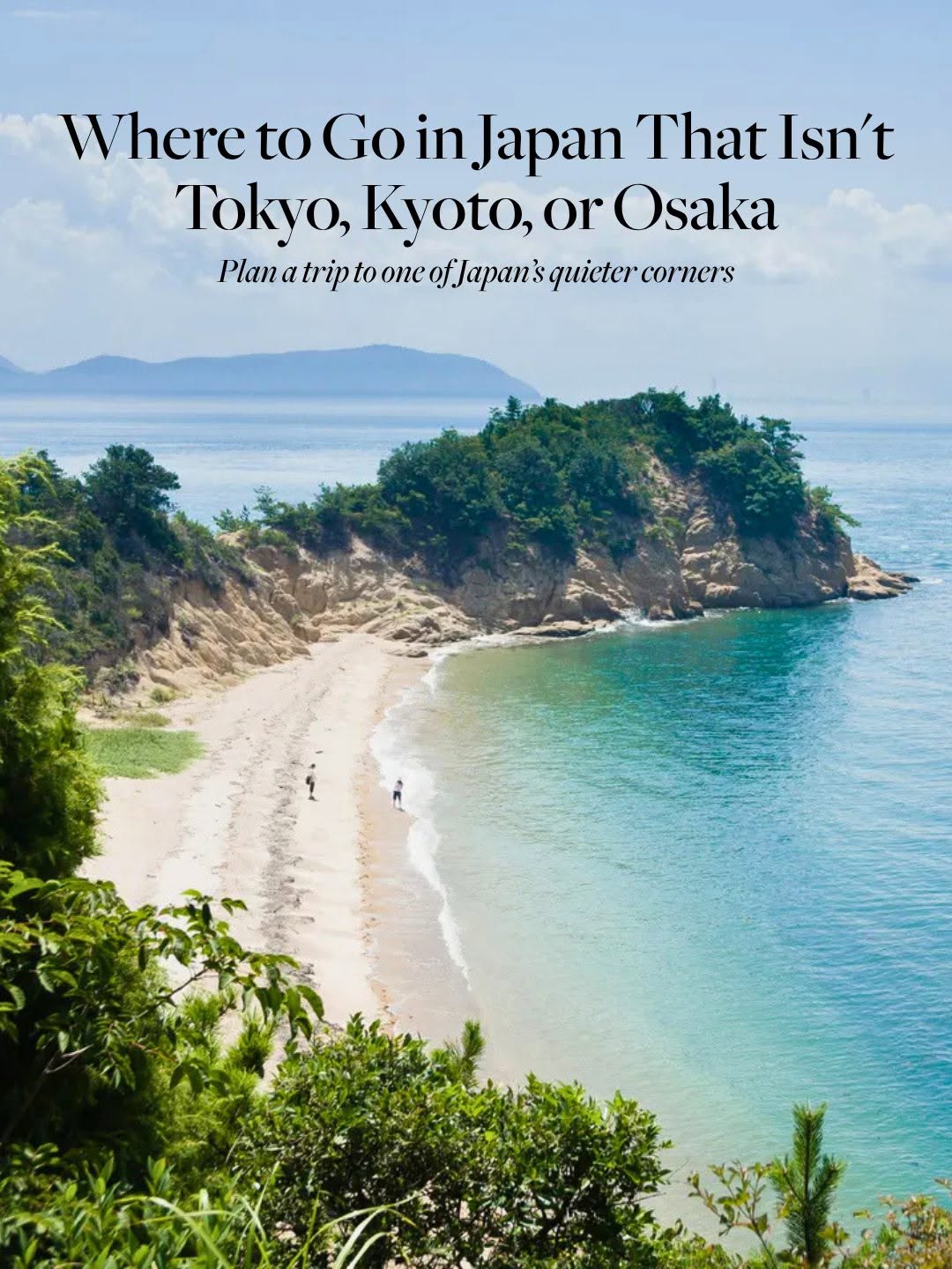 Condé Nast Traveler, Naoshima