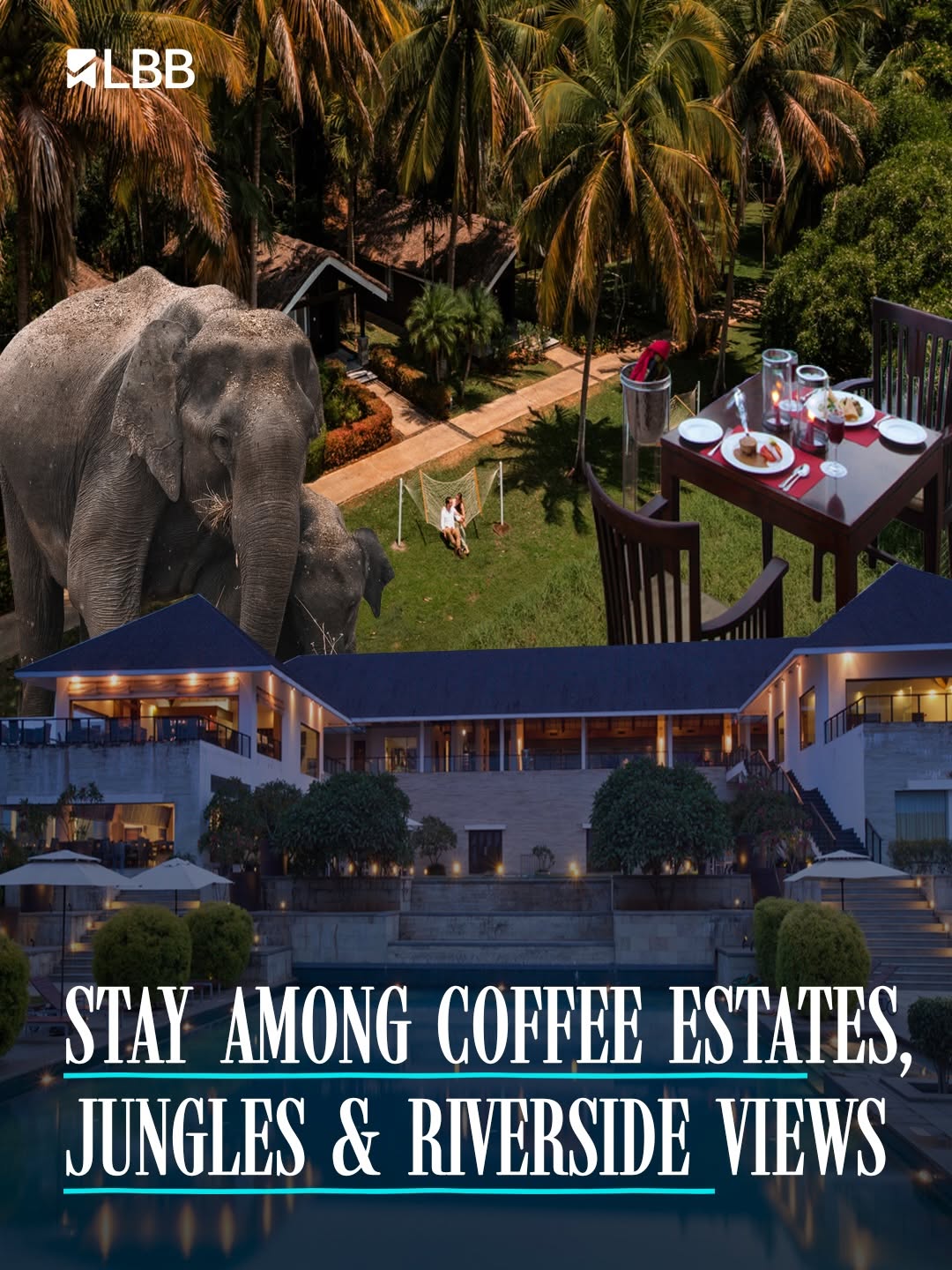 LBB Bangalore, The Serai Bandipur