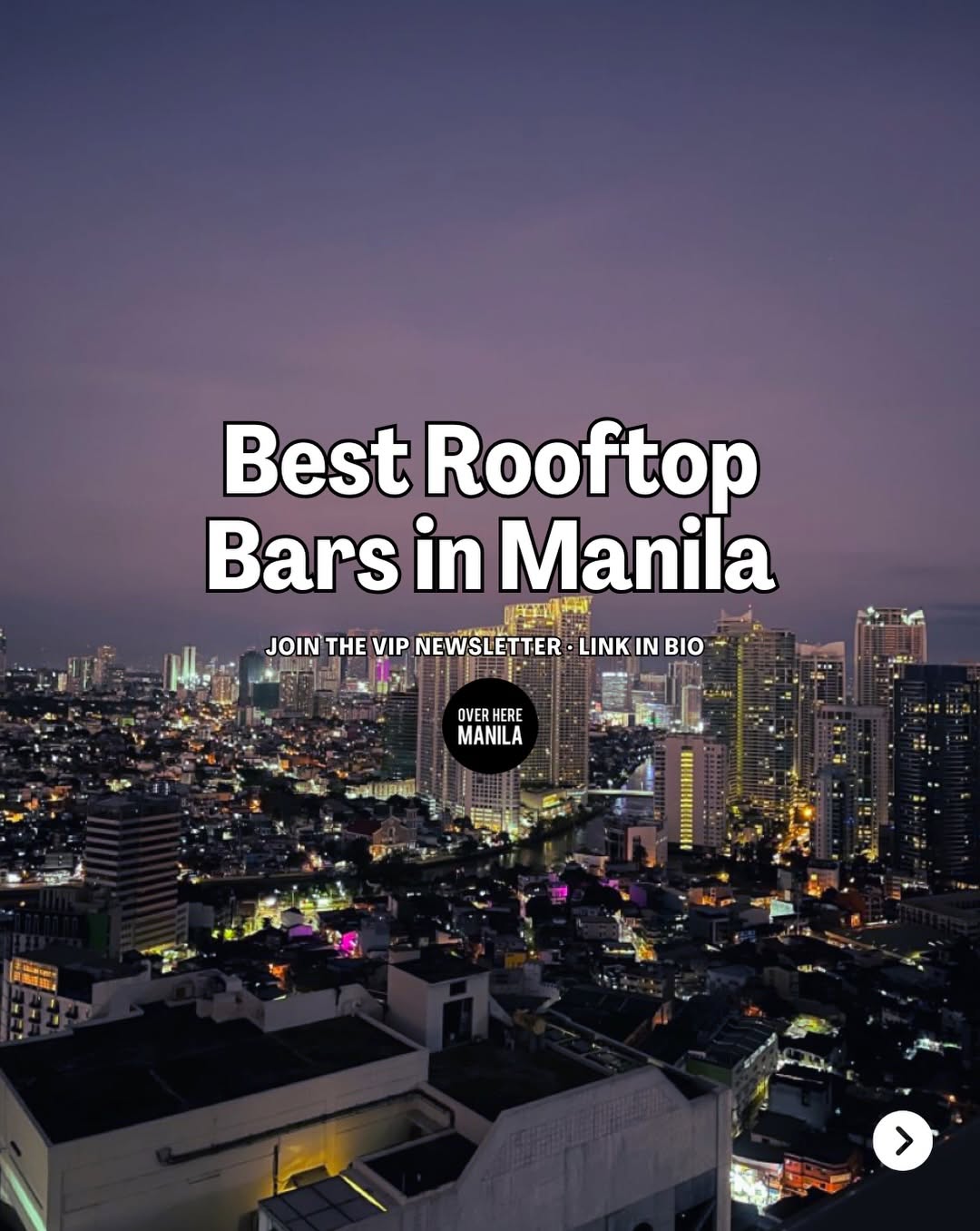 Over Here Manila • Manila Things To Do • Content Creator, Sky Deck View Bar