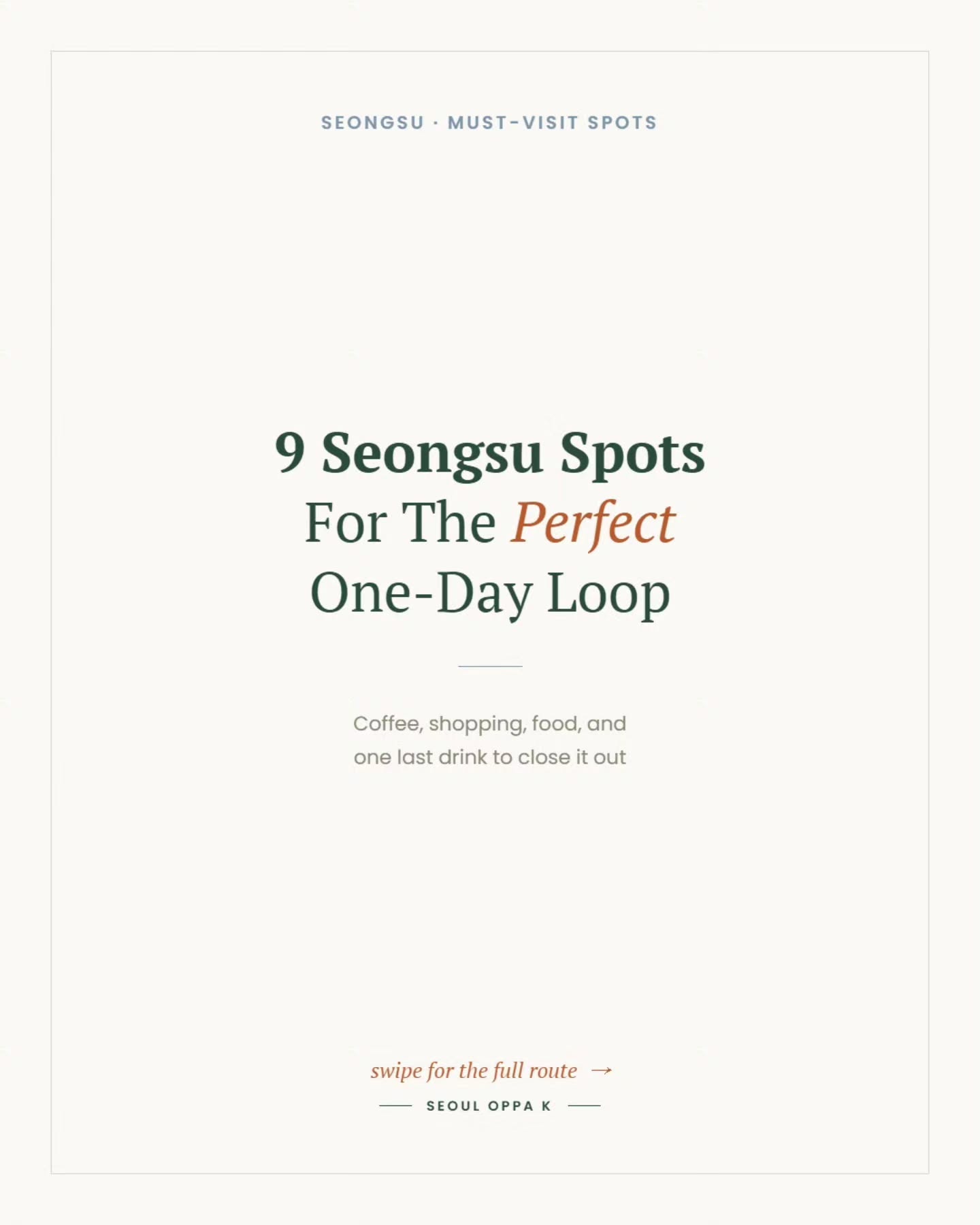 Seoul Oppa K, DIOR Seongsu
