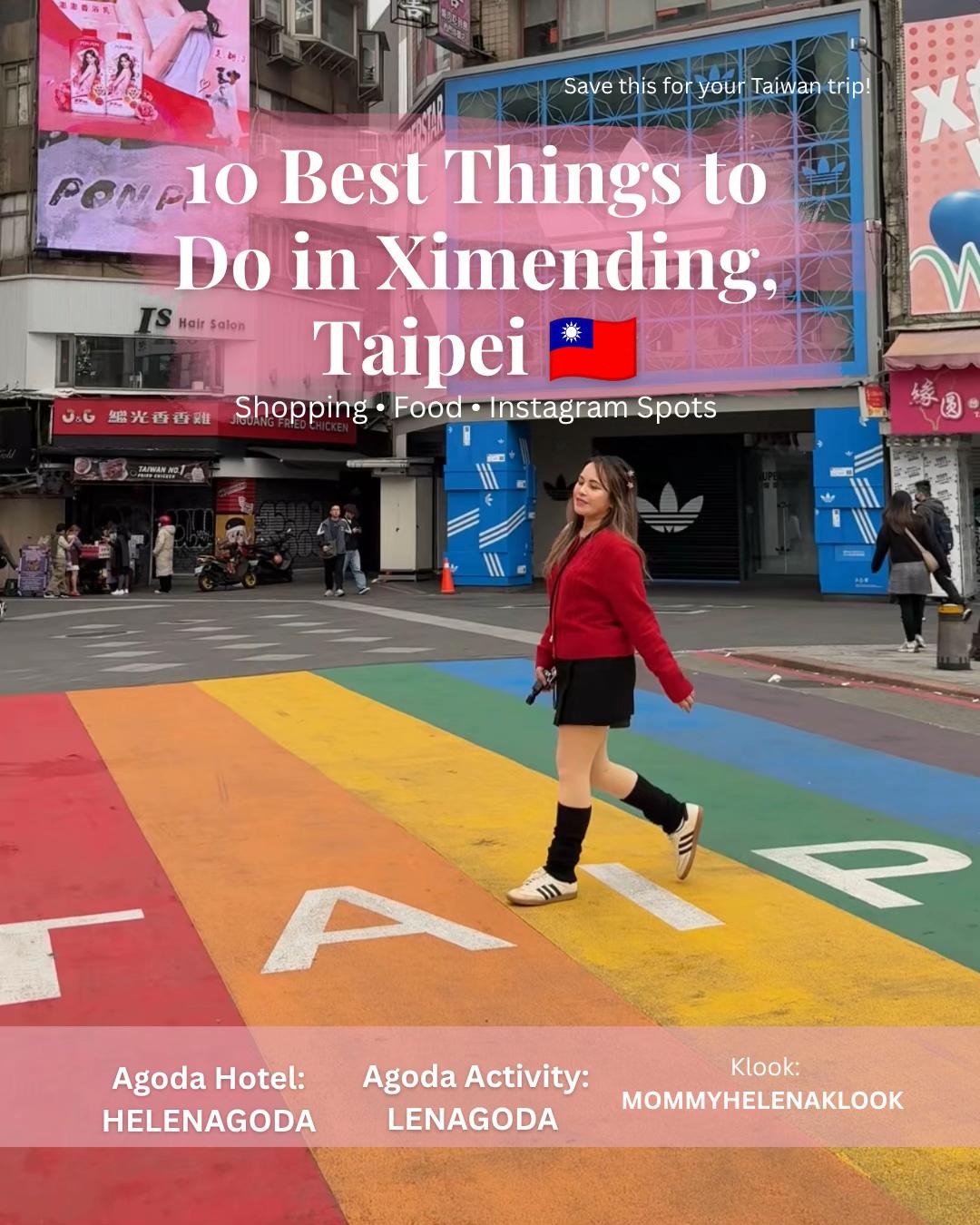 Mommy Helena |Travel&Lifestyle, Ximending Night Market