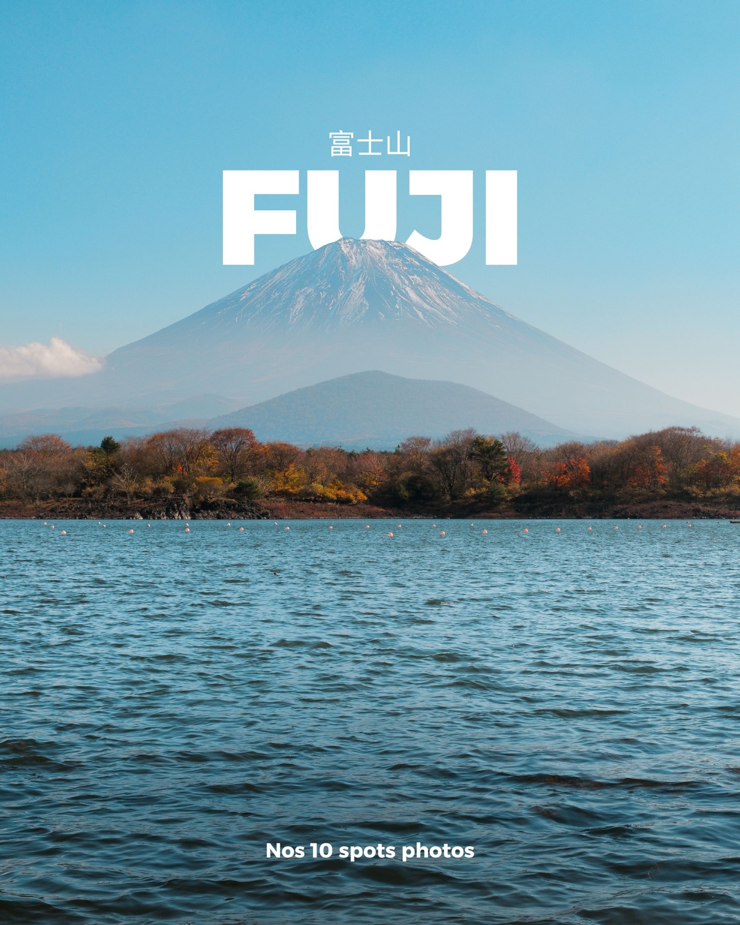 Julie & PL | Blog Voyage, Lake Kawaguchi
