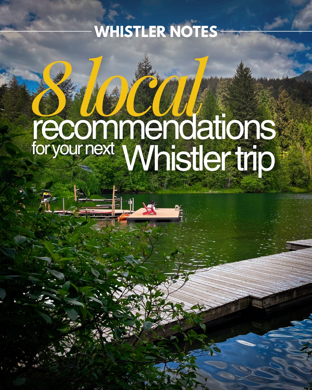 Whistler Beyond Tourist Spots, Lakeside Park