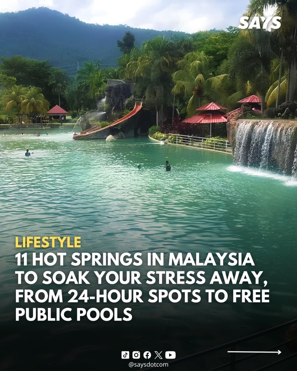 SAYS, The Banjaran Hotsprings Retreat