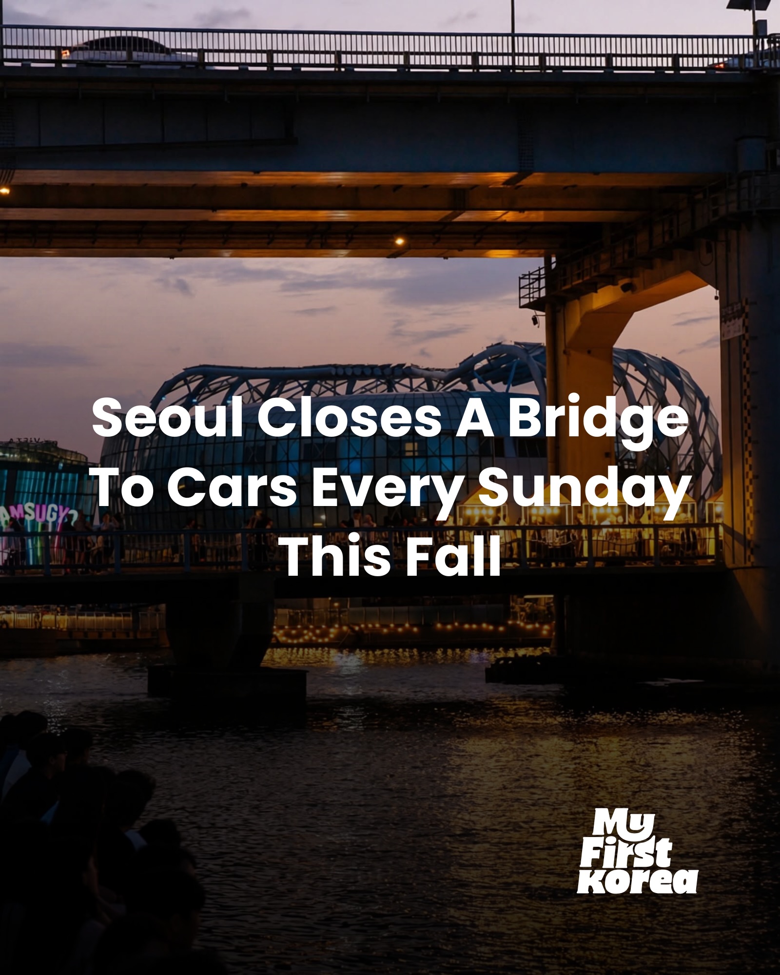 MyFirstKorea, Banpo Hangang Park