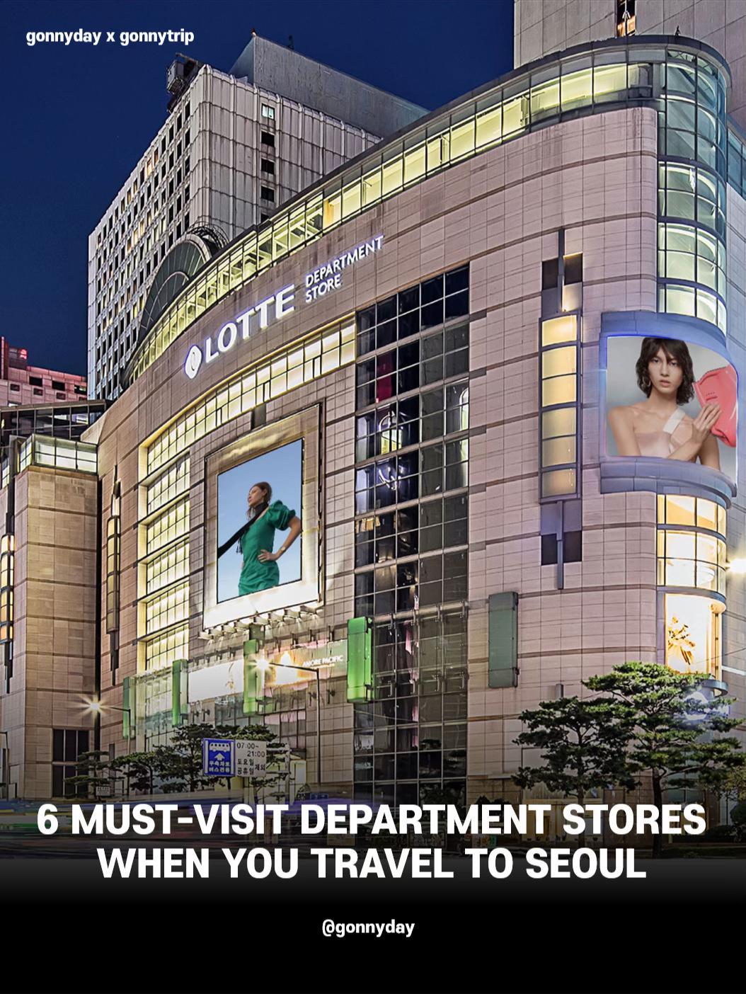 gonnyday, Shinsegae Department Store Main Store