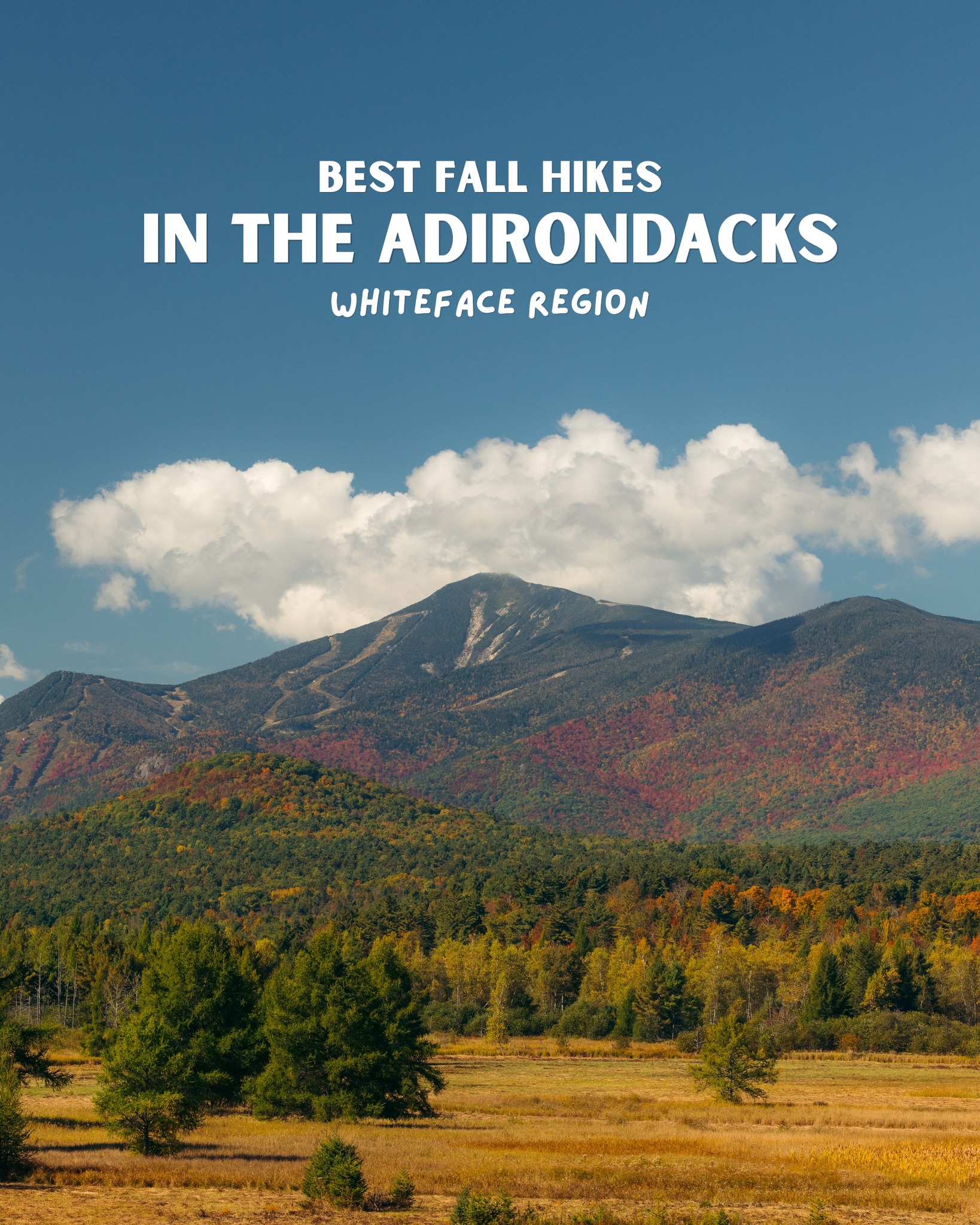 Whiteface Region, Whiteface Mountain