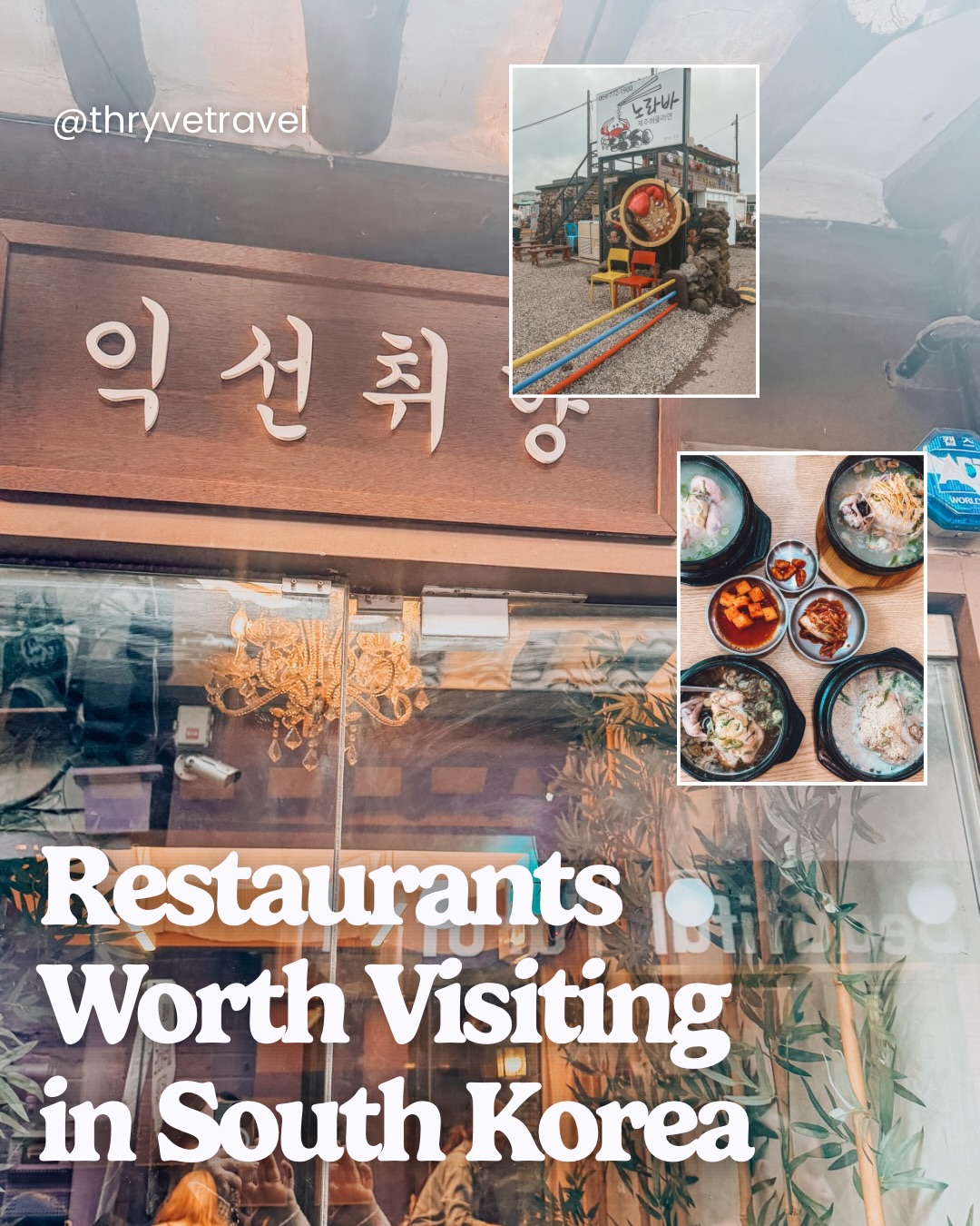 Thryve Travel | Travel Guides + Tips, Ikseon Chwihyang