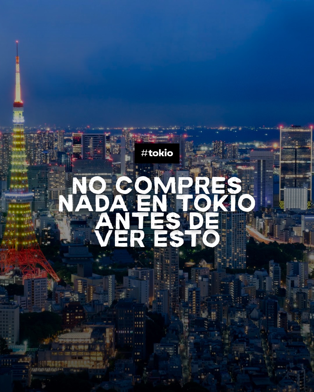 Tomás Nevé, Tokyo Tower