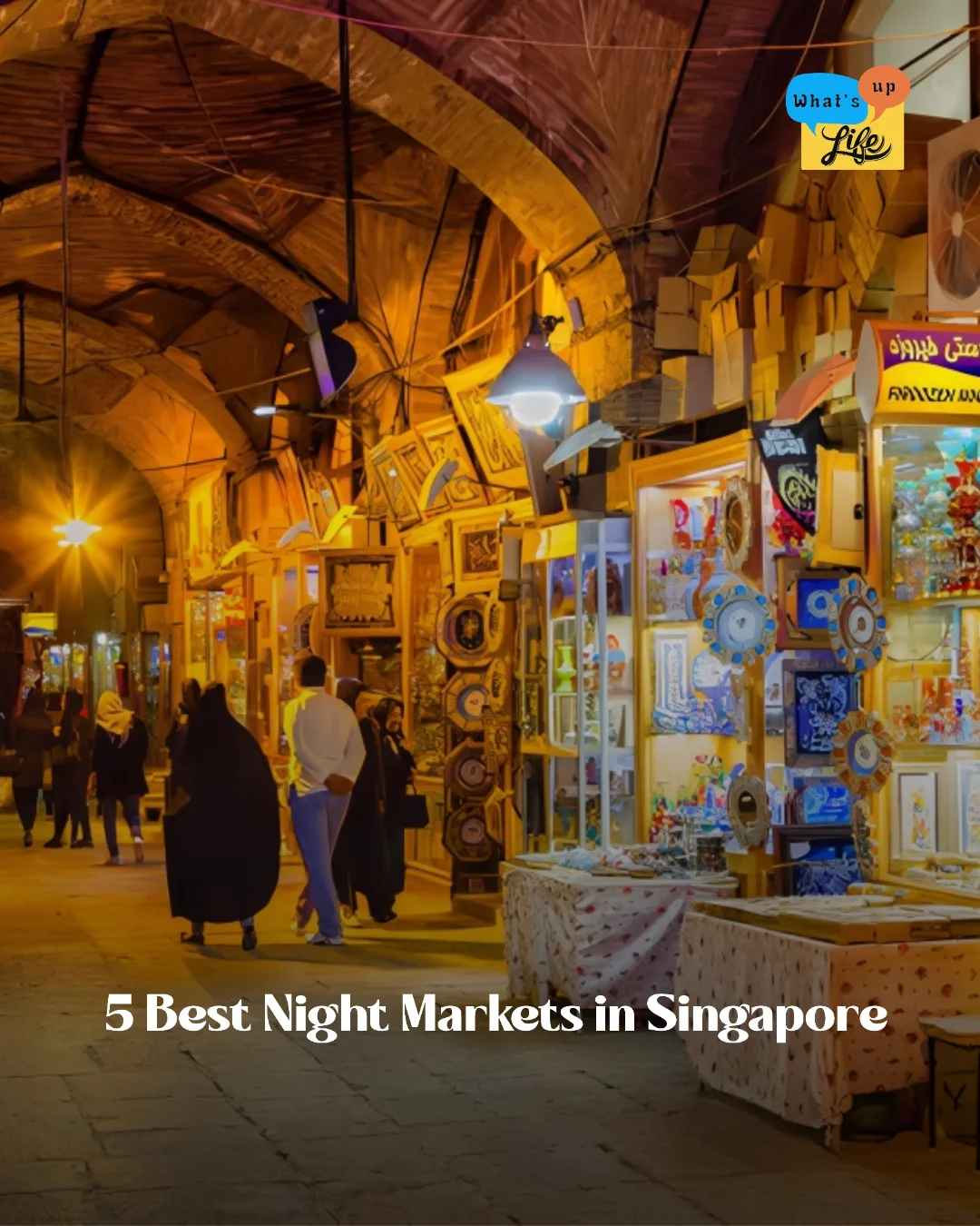 What's Up Singapore, Bugis Street