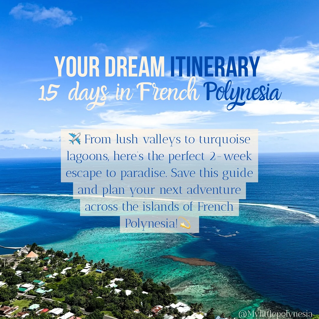 My Little Polynesia | French Polynesia | Tahiti, Papeete