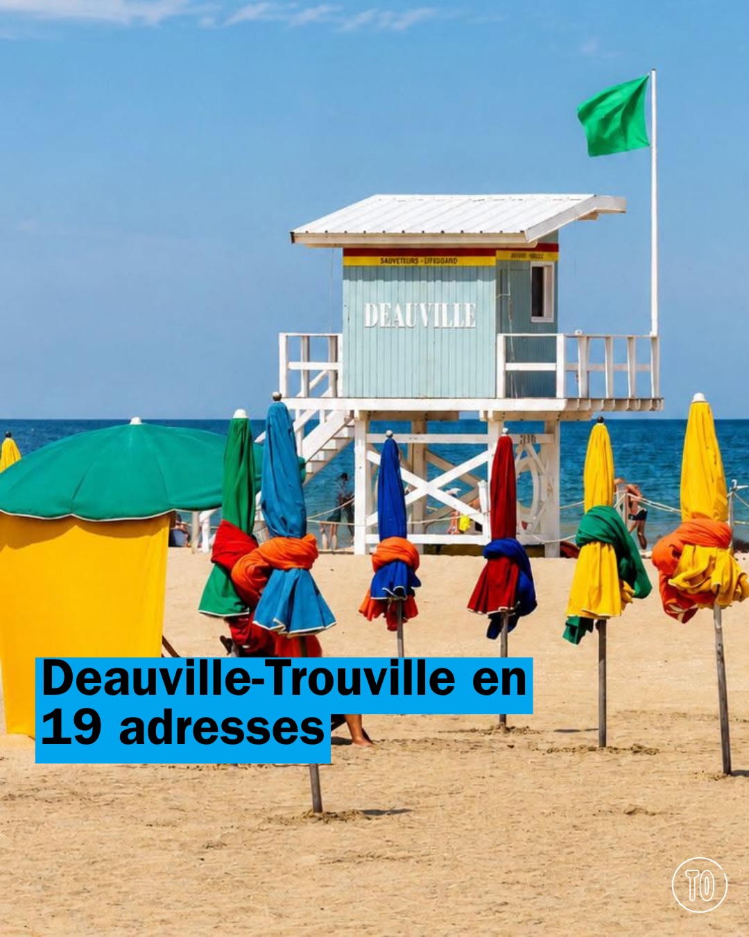 Time Out Paris, Deauville