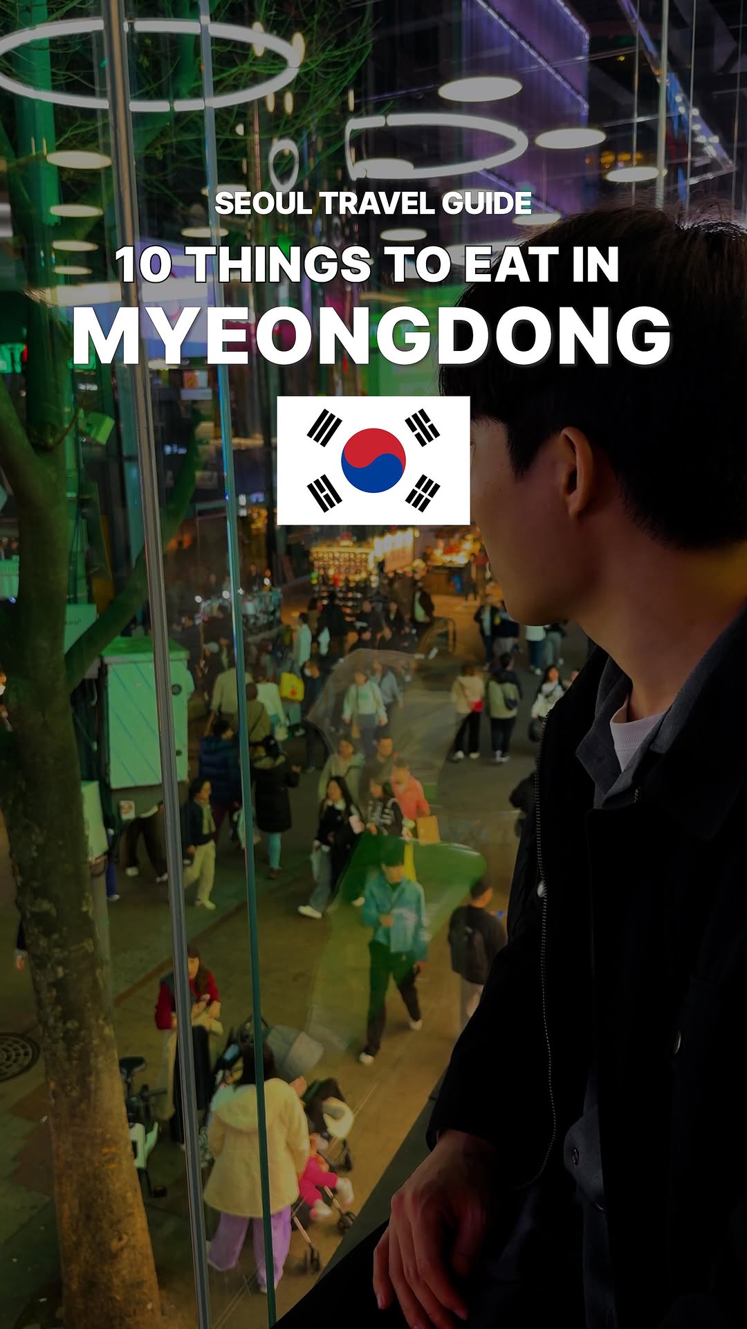Bae | South Korea Travel Guide, Myeongdong Street
