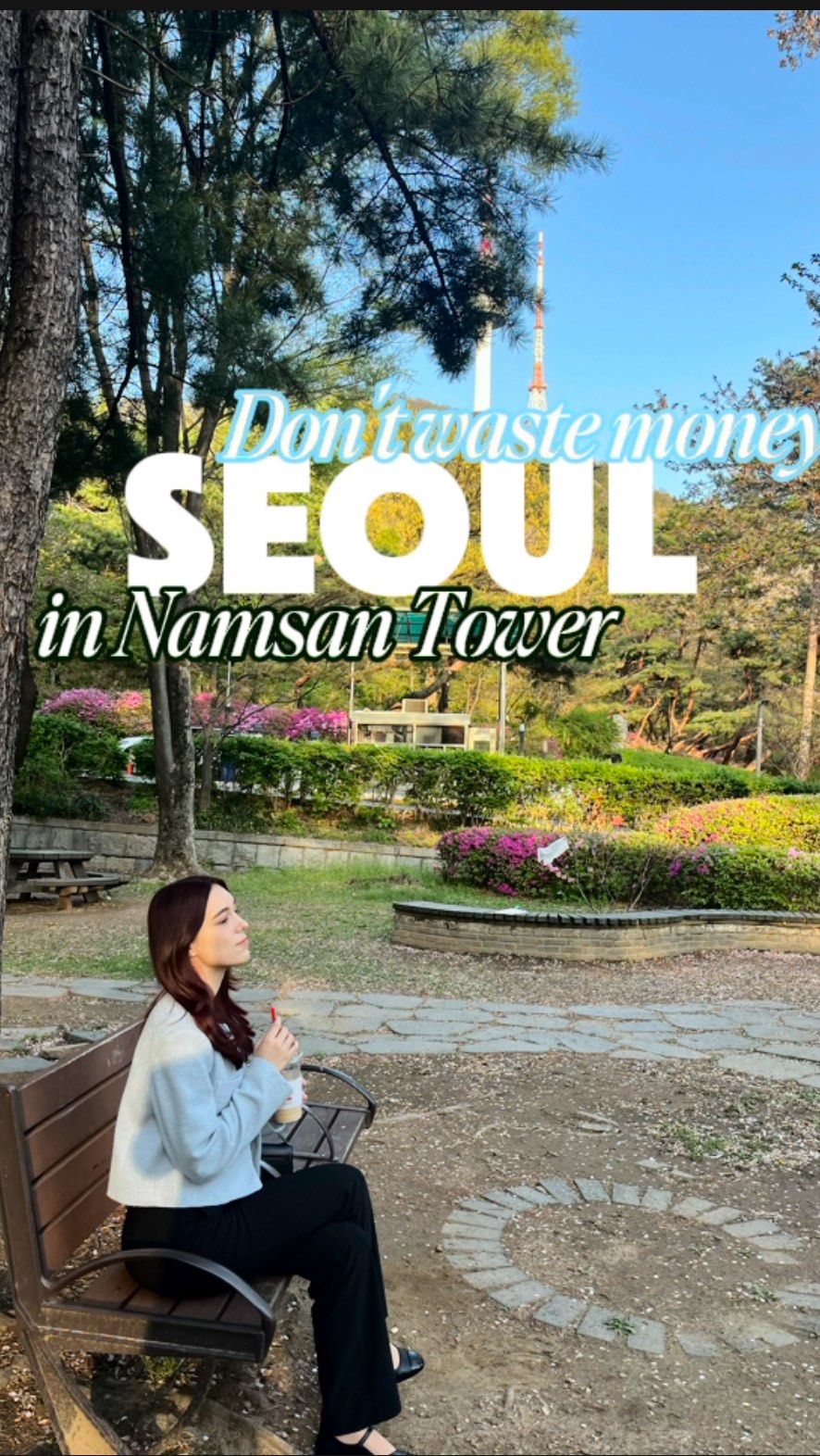 Laia In Korea, N Seoul Tower