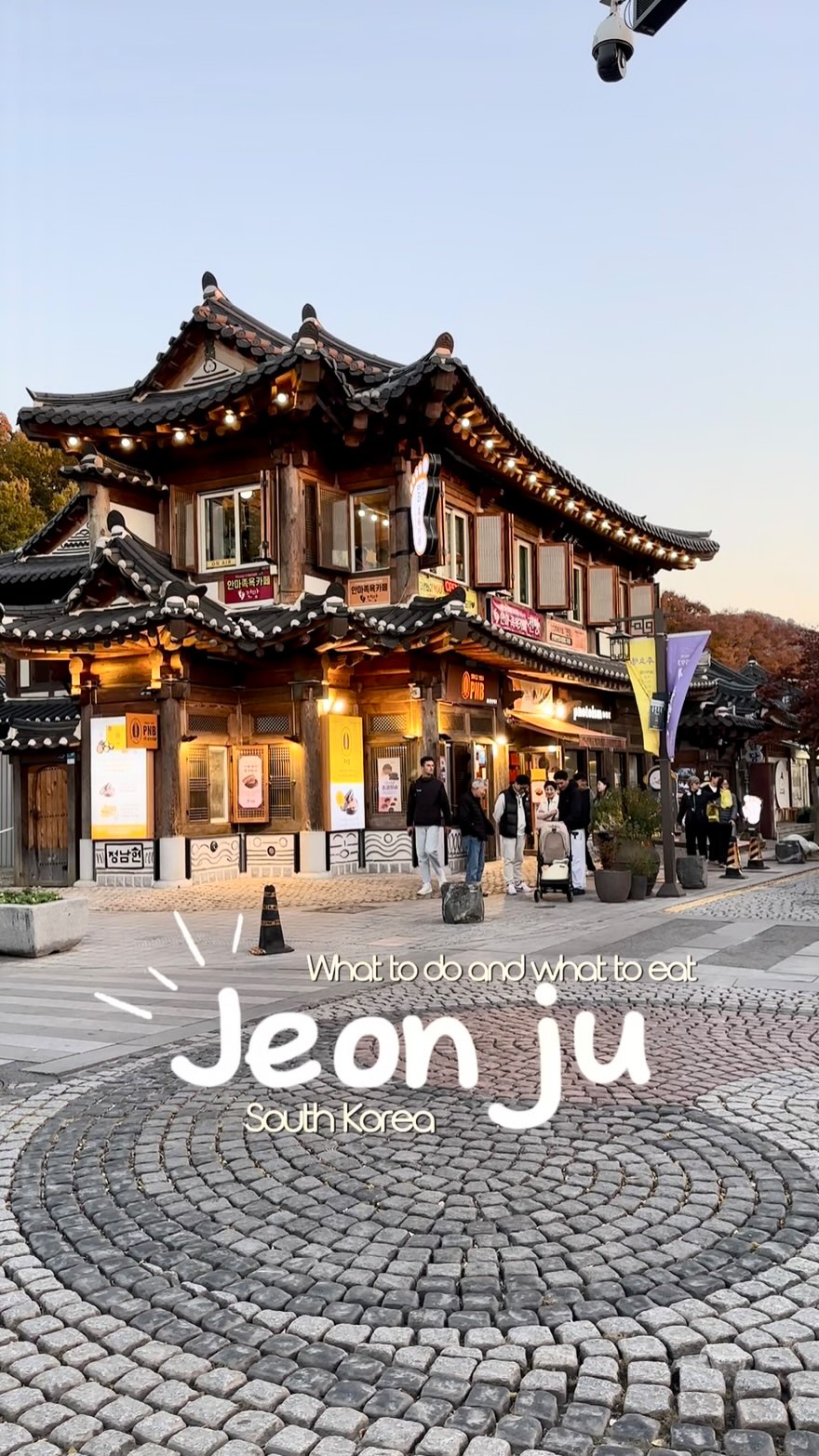 @irenedony & Davin+Danell 黄🌿| FOOD & TRAVEL, Jeonju Hanok Village